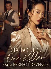 Six Bodies, One Killer, and a Perfect Revenge