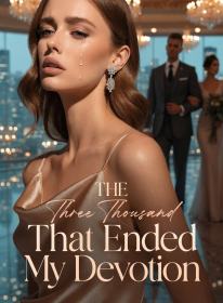 The Three Thousand That Ended My Devotion