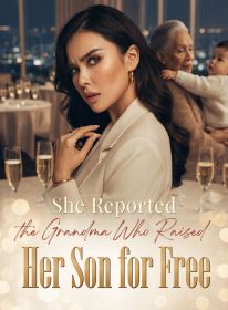 She Reported the Grandma Who Raised Her Son for Free