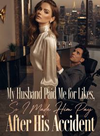 My Husband Paid Me for Likes, So I Made Him Pay After His Accident