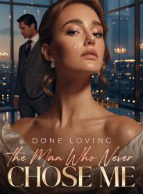 Done Loving the Man Who Never Chose Me
