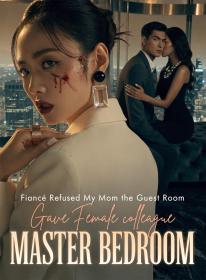 Fiancé Refused My Mom the Guest Room, Gave Female colleague Master Bedroom
