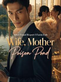 After Fraud Report I Farm Fish,Wife, Mother Poison Pond