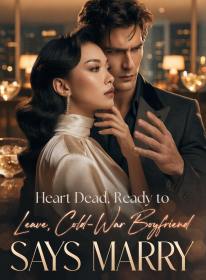 Heart Dead, Ready to Leave, Cold-War Boyfriend Says Marry