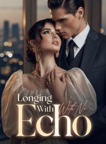 Longing With No Echo
