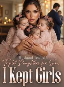 Husband Traded Triplet Daughters for Son; I Kept Girls