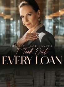 The Day I Got Cancer, I Took Out Every Loan