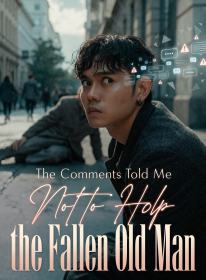 The Comments Told Me Not to Help the Fallen Old Man