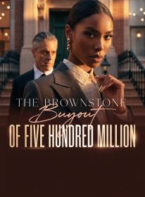 The Brownstone Buyout of Five Hundred Million