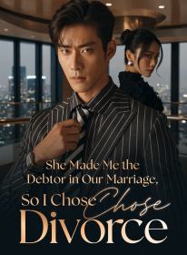 She Made Me the Debtor in Our Marriage, So I Chose Divorce