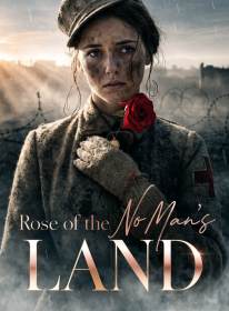 Rose of the No Man's Land