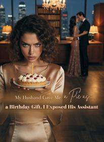 My Husband Gave Me a Pie as a Birthday Gift. I Exposed His Assistant