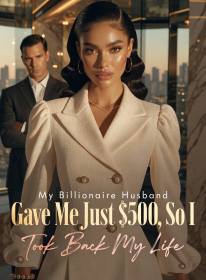 My Billionaire Husband Gave Me Just $500, So I Auctioned Off His Three Kids
